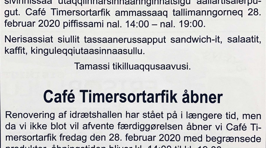 Café Timersortarfik åbner